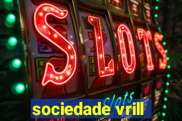 sociedade vrill